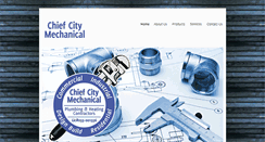 Desktop Screenshot of chiefcitymechanical.com